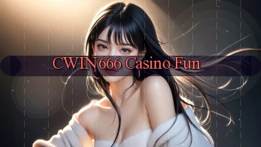 cwin666 casino fun