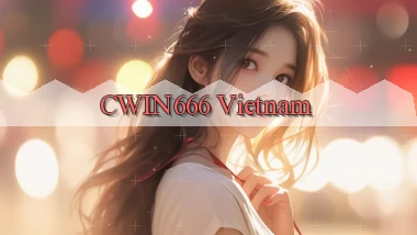 Cwin666  vietnam