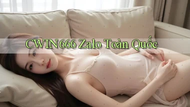 cwin666 zalo toàn quốc