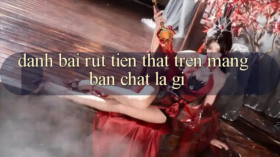 “Đánh Bài Rút Tiền Thật” Trên Mạng: Bản Chất Là Gì?
