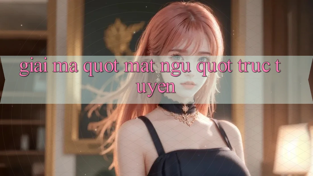Giải Mã " Mật Ngữ" Trực Tuyến Giải Mã " Mật Ngữ" Trực Tuyến