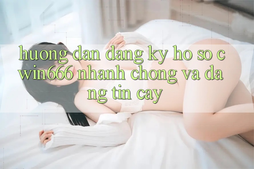 Hướng Dẫn Đăng Ký Hồ sơ Cwin666 Nhanh Chóng và Đáng tin cậy
