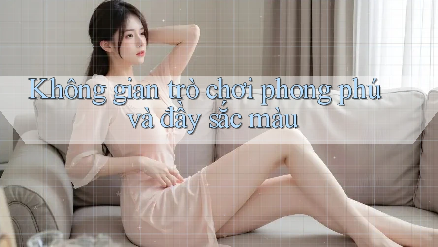 Không gian trò chơi phong phú và đầy sắc màu Không gian trò chơi phong phú và đầy sắc màu