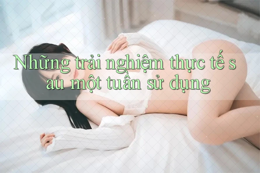 Những trải nghiệm thực tế sau một tuần sử dụng