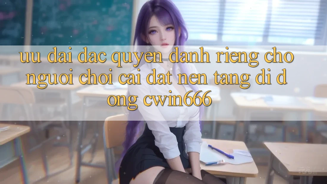 Ưu Đãi Đặc Quyền Dành Riêng Cho Người chơi Cài đặt Nền tảng di động Cwin666