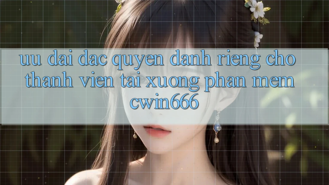 Ưu Đãi Đặc Quyền Dành Riêng Cho Thành Viên Tải xuống Phần mềm Cwin666